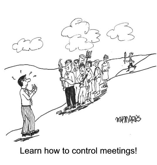 Need to control meetings